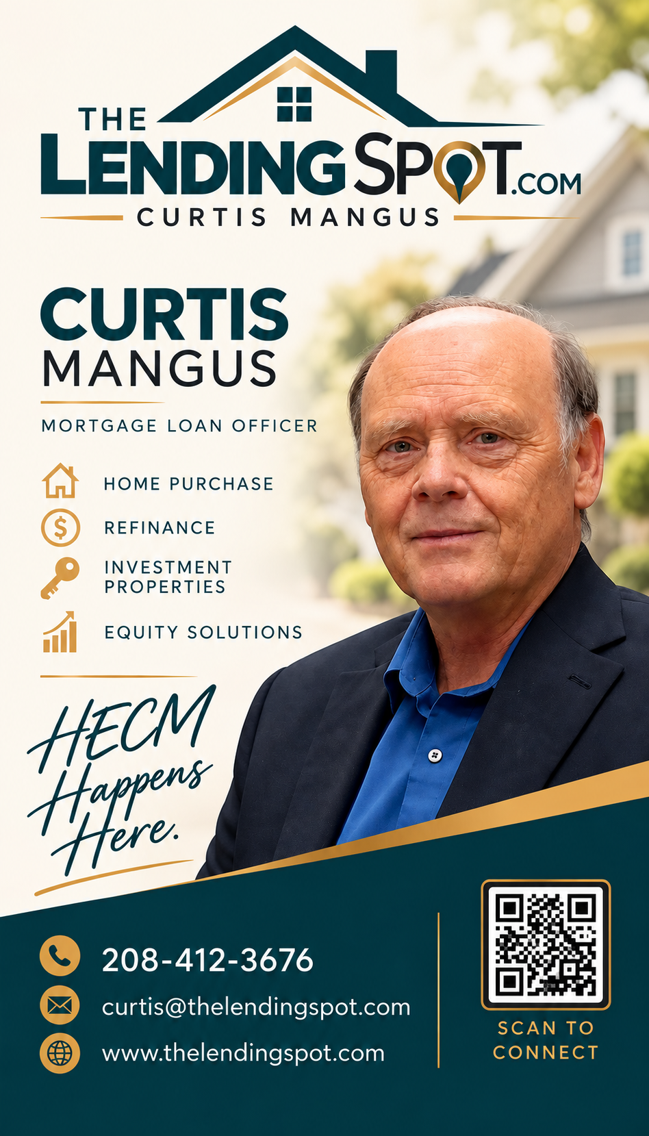 Curtis Mangus, The Lending Spot — HECM Happens Here